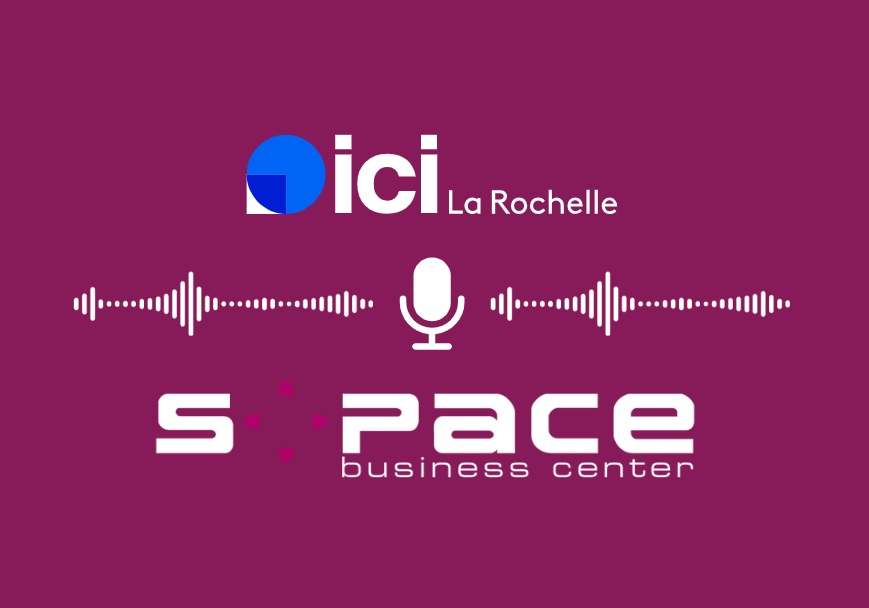 S-PACE à l’honneur sur “Ici La Rochelle” : un acteur clé de l’entrepreneuriat local